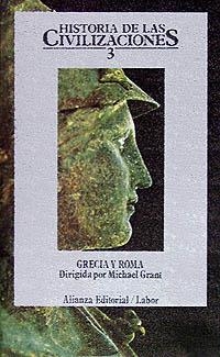 HISTORIA DE LAS CIVILIZACIONES. TOMO 3. GRECIA Y | 9788420603186 | GRANT, MICHAEL | Llibreria La Gralla | Llibreria online de Granollers