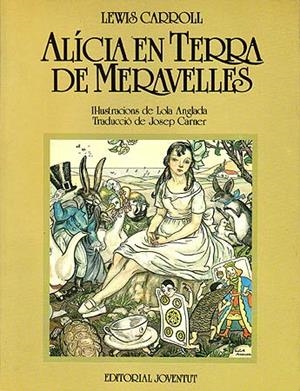 ALICIA EN TERRA DE MERAVELLES.(RUSTICA) | 9788426126887 | CARROLL, LEWIS | Llibreria La Gralla | Llibreria online de Granollers