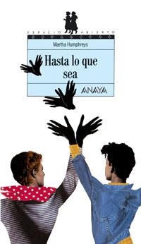 HASTA LO QUE SEA | 9788420757629 | HUMPHREYS, MARTA | Llibreria La Gralla | Librería online de Granollers