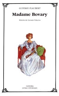 MADAME BOVARY (LETRAS UNIVERSALES) | 9788437605883 | FLAUBERT, GUSTAVE | Llibreria La Gralla | Librería online de Granollers
