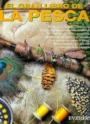 GRAN LIBRO DE LA PESCA.EL | 9788424121167 | COLIN DYSON/ERWIN BAUER/KENNETH BOSTRÖM | Llibreria La Gralla | Librería online de Granollers