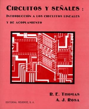 CIRCUITOS Y SEÑALES | 9788429134582 | R.E. THOMAS | Llibreria La Gralla | Librería online de Granollers