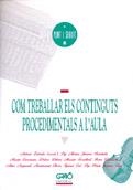 COM TREBALLAR ELS CONTINGUTS PROCEDIMENTALS A L`AU | 9788478270903 | PÉREZ BALLONGA, JOSEP M./RIOS I CALVET, JAUME/CARRANZA GIL-DOLZ, MARTA/ALSINA MASMITJÀ, PEP/ZABALA V | Llibreria La Gralla | Librería online de Granollers