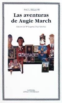 AVENTURAS DE AUGIE MARCH.LAS | 9788437612294 | SAUL BELLOW | Llibreria La Gralla | Llibreria online de Granollers