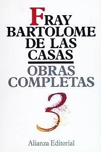 OBRAS COMPLETAS 3.FRAY BARTOLOME DE LAS CASAS | 9788420640631 | FRAY BARTOLOME DE LAS CASAS | Llibreria La Gralla | Llibreria online de Granollers