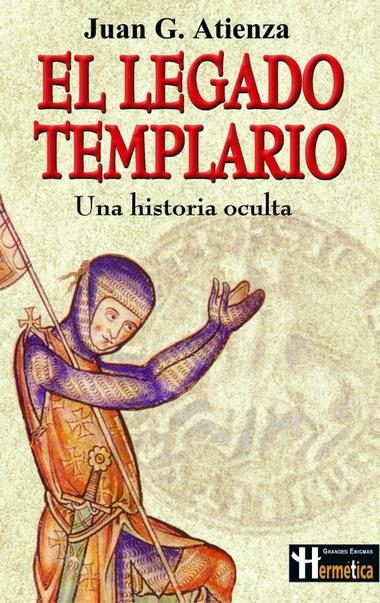 LEGADO TEMPLARIO, EL (GRANDES ENIGMAS) | 9788479270223 | ATIENZA, JUAN A. | Llibreria La Gralla | Librería online de Granollers