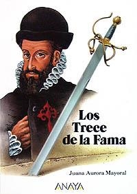 TRECE DE LA FAMA, LOS | 9788420762845 | MAYORAL, JUANA AURORA | Llibreria La Gralla | Librería online de Granollers