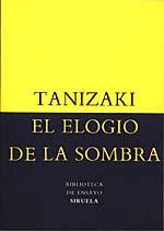 ELOGIO DE LA SOMBRA, EL | 9788478442584 | TANIZAKI | Llibreria La Gralla | Llibreria online de Granollers
