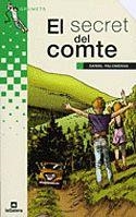SECRET DEL COMTE, EL (GRUMETS VERD 33) | 9788424681333 | PALOMERAS, DANIEL | Llibreria La Gralla | Librería online de Granollers