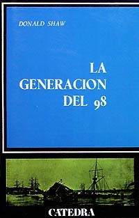 GENERACION DEL 98, LA (CRÍTICAS Y ESTUDIOS LITERARIOS) | 9788437601151 | Shaw, Donald L. | Llibreria La Gralla | Llibreria online de Granollers