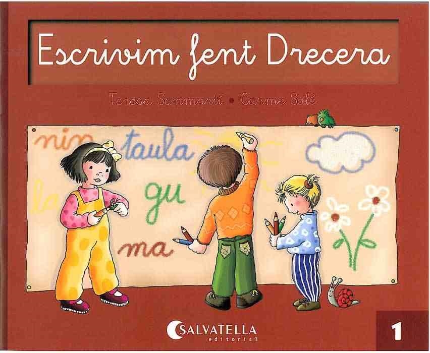 ESCRIVIM FENT DRECERA 1 | 9788472104686 | SANMARTIN, TERESA | Llibreria La Gralla | Librería online de Granollers
