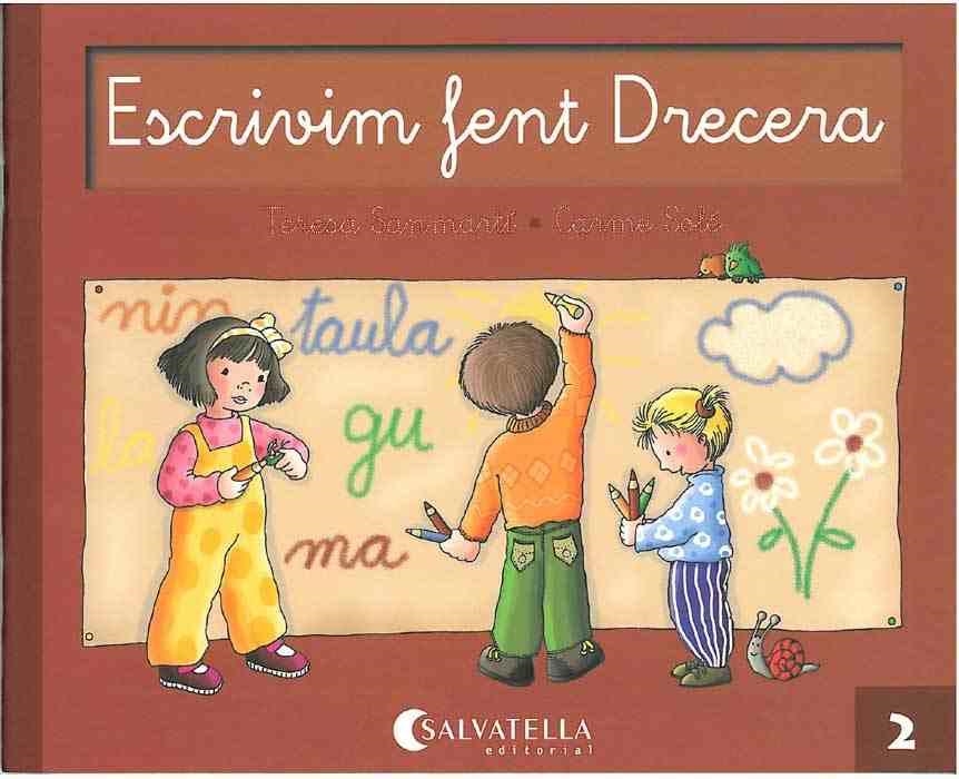 ESCRIVIM FENT DRECERA 2 | 9788472104693 | SANMARTIN, TERESA | Llibreria La Gralla | Librería online de Granollers