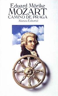 MOZART,CAMINO DE PRAGA | 9788420694986 | MORIKE, EDUARD | Llibreria La Gralla | Librería online de Granollers