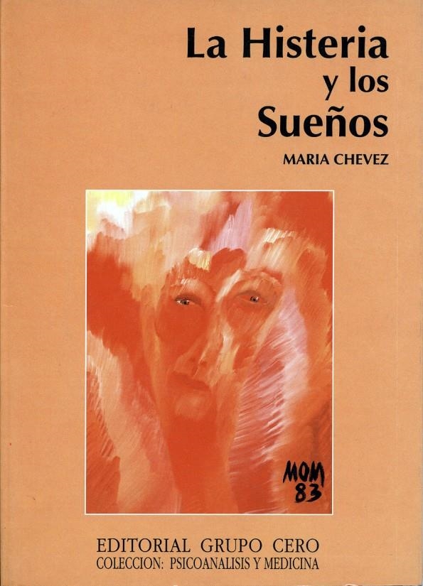 HISTERIA Y LOS SUEÑOS,LA | 9788485498352 | CHEVEZ,MARIA | Llibreria La Gralla | Llibreria online de Granollers