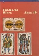 COL.LECCIO RIERA ANYS 40 | 9788439330509 | GARCIA , JOSEP MIQUEL | Llibreria La Gralla | Llibreria online de Granollers