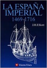 ESPAÑA IMPERIAL, LA | 9788431612115 | Elliott, John Huxtable | Llibreria La Gralla | Librería online de Granollers