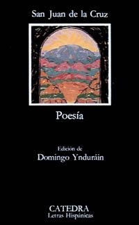 POESIA .SAN JUAN DE LA CRUZ | 9788437604107 | SAN JUAN DE LA CRUZ | Llibreria La Gralla | Librería online de Granollers