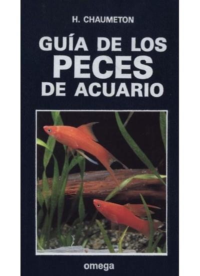 PECES DE ACUARIO,GUIA DE LOS | 9788428209090 | CHAUMETON,H. | Llibreria La Gralla | Llibreria online de Granollers