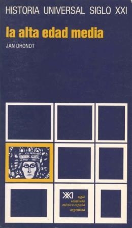 ALTA EDAD MEDIA,LA | 9788432300493 | DHONDT,JAN | Llibreria La Gralla | Librería online de Granollers