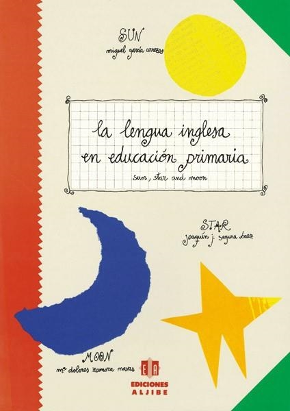 LENGUA INGLESA EN EDUCACION PRIMARIA, LA | 9788487767210 | GARCÍA ARREZA, MIGUEL/SEGURA BÁEZ, JOAQUÍN/ZAMORA NAVAS, MARÍA DOLORES | Llibreria La Gralla | Librería online de Granollers