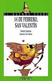 14 DE FEBRERO,SAN VALENTIN | 9788420757704 | RICARDO ALCANTARA | Llibreria La Gralla | Librería online de Granollers