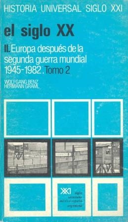 SIGLO XX.II EUROPA(1945-1982)T2 | 9788432305719 | BENZ-GRAML | Llibreria La Gralla | Librería online de Granollers