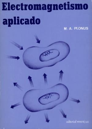 ELECTROMAGNETISMO APLICADO | 9788429130638 | PLONUS, M.A. | Llibreria La Gralla | Librería online de Granollers
