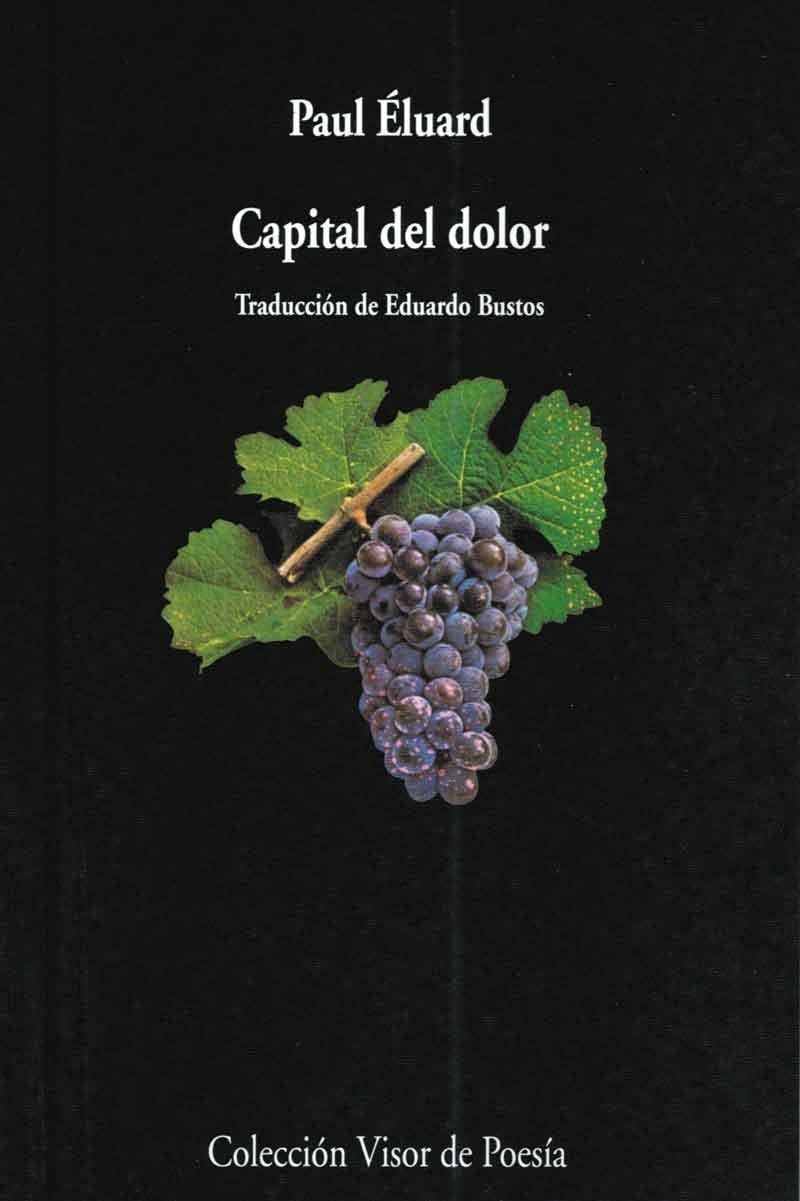 CAPITAL DEL DOLOR | 9788475220369 | ELUARD, PAUL | Llibreria La Gralla | Llibreria online de Granollers