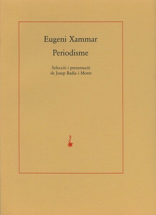 PERIODISME (SERIE GRAN) | 9788477270447 | XAMMAR, EUGENI | Llibreria La Gralla | Librería online de Granollers