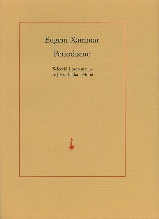 PERIODISME (SERIE GRAN) | 9788477270447 | XAMMAR, EUGENI | Llibreria La Gralla | Llibreria online de Granollers