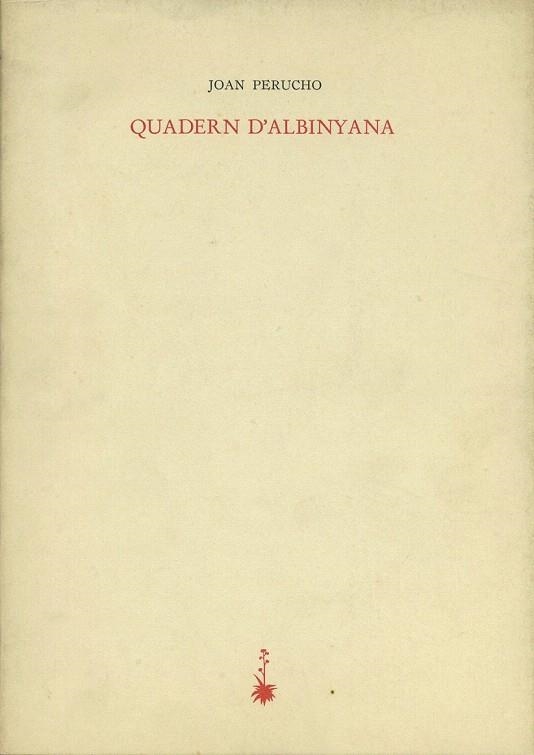 QUADERN D`ALBINYANA | 9788485704392 | PERUCHO, JOAN | Llibreria La Gralla | Librería online de Granollers