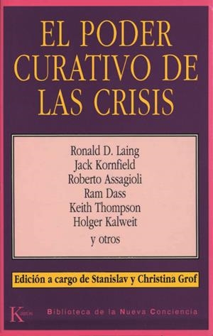 PODER CURATIVO DE LAS CRISIS, EL (BIB NUEVA CONCIENCIA) | 9788472452602 | AA VV | Llibreria La Gralla | Librería online de Granollers