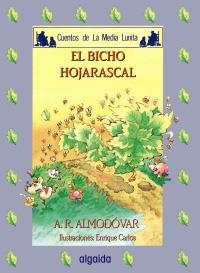 BICHO HOJARASCAL, EL | 9788476474815 | RODRÍGUEZ ALMODÓVAR, ANTONIO | Llibreria La Gralla | Librería online de Granollers