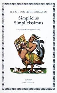SIMPLICIUS SIMPLICISSIMUS | 9788437605777 | GRIMMELSHAUSEN | Llibreria La Gralla | Librería online de Granollers