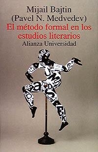 METODO FORMAL EN LOS ESTUDIOS LITERARIOS, EL | 9788420627885 | BAJTIN, MIJAIL | Llibreria La Gralla | Librería online de Granollers