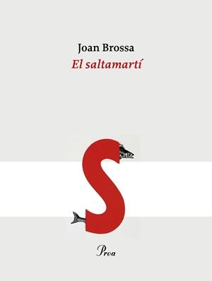SALTAMARTI, EL | 9788475881188 | BROSSA, JOAN | Llibreria La Gralla | Llibreria online de Granollers