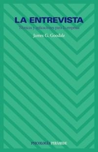 ENTREVISTA, LA | 9788436804317 | GOODALE, JAMES G. | Llibreria La Gralla | Librería online de Granollers