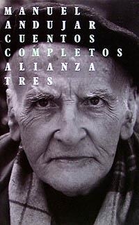 CUENTOS COMPLETOS (ANDUJAR) | 9788420632353 | ANDUJAR MUÑOZ, MANUEL | Llibreria La Gralla | Librería online de Granollers