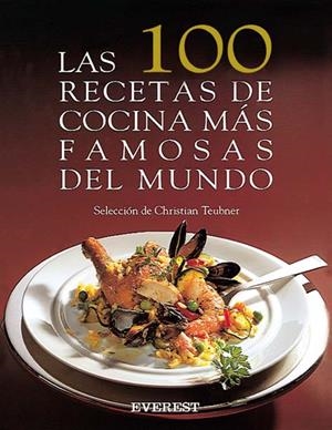 100 RECETAS DE COCINA MAS FAMOSAS DEL MUNDO,LAS | 9788424121907 | TEUBNER,CHRISTIAN | Llibreria La Gralla | Llibreria online de Granollers