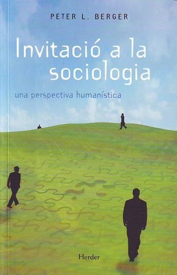 INVITACIO A LA SOCIOLOGIA | 9788425415302 | Berger, Peter L. | Llibreria La Gralla | Llibreria online de Granollers