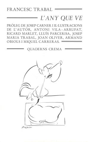 ANY QUE VE, L` | 9788485704439 | TRABAL, FRANCESC | Llibreria La Gralla | Librería online de Granollers