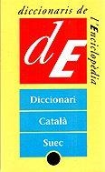 DICCIONARI CATALA SUEC | 9788477398387 | NOSELL, DAN | Llibreria La Gralla | Librería online de Granollers