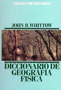 DICCIONARIO DE GEOGRAFIA FISICA | 9788420652313 | WHITTOW, JOHN B. | Llibreria La Gralla | Llibreria online de Granollers