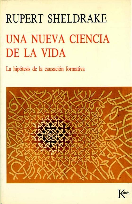 NUEVA CIENCIA DE LA VIDA, UNA | 9788472452060 | SHELDRAKE, RUPERT | Llibreria La Gralla | Librería online de Granollers