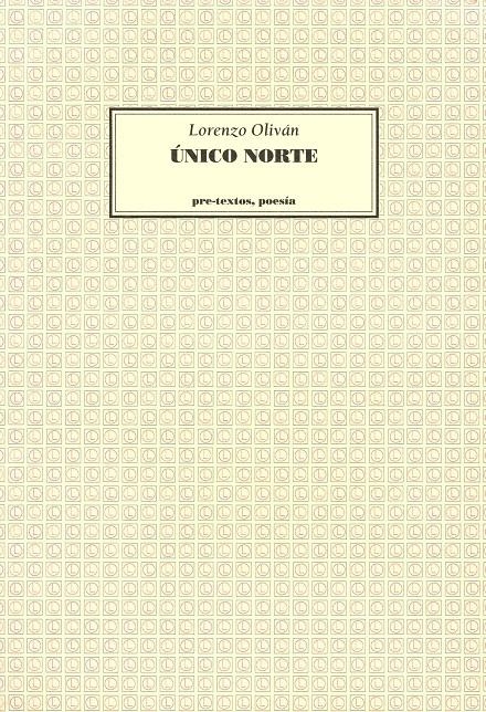 UNICO NORTE | 9788481910353 | OLIVAN, LORENZO | Llibreria La Gralla | Librería online de Granollers