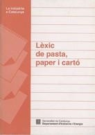 LEXIC DE PASTA, PAPER I CARTRO | 9788439332619 | Llibreria La Gralla | Librería online de Granollers