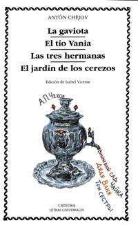 GAVIOTA,LA.EL TIO VANIA.LAS TRES HERMANAS.EL JARDI | 9788437612782 | CHEJOV,ANTON | Llibreria La Gralla | Librería online de Granollers