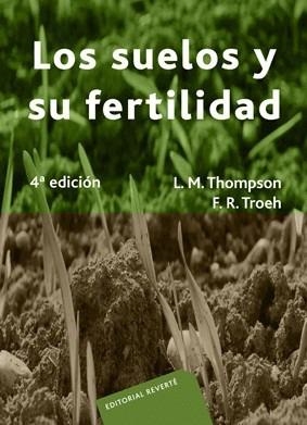 SUELOS Y SU FERTILIDAD, LOS | 9788429110418 | THOMPSON ; TROEH | Llibreria La Gralla | Librería online de Granollers