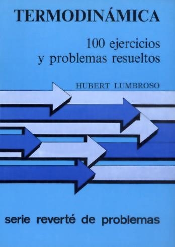 TERMODINAMICA 100 EJERCICIOS Y PROBLEMAS RESUELTOS | 9788429140774 | LUMBROSO, HUBERT | Llibreria La Gralla | Librería online de Granollers