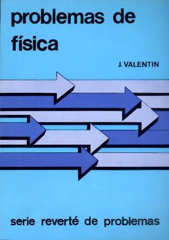 PROBLEMAS DE FISICA | 9788429141856 | VALENTIN | Llibreria La Gralla | Librería online de Granollers